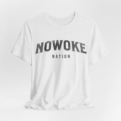 NoWoke Tshirt Alt Unisex Jersey Short Sleeve Tee