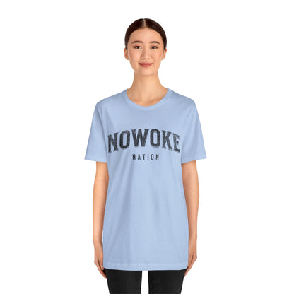 NoWoke Tshirt Alt Unisex Jersey Short Sleeve Tee