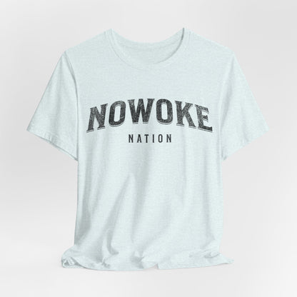 NoWoke Tshirt Alt Unisex Jersey Short Sleeve Tee