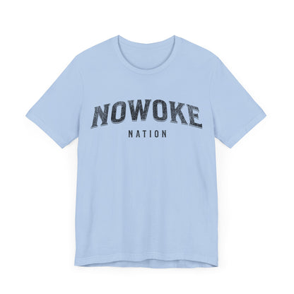 NoWoke Tshirt Alt Unisex Jersey Short Sleeve Tee