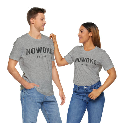 NoWoke Tshirt Alt Unisex Jersey Short Sleeve Tee