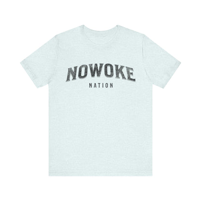 NoWoke Tshirt Alt Unisex Jersey Short Sleeve Tee